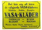 Reklamskylt, emaljerad koppar(?), 1900-talets början, "Vasa-Kläder",